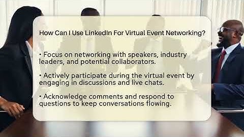 How Can I Use LinkedIn For Virtual Event Networking? - Everyday-Networking