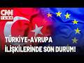 Türkiye, Avrupa Birliğine Girecek Mi? Türkiye-Avrupa İlişkileri Hangi Yöne İlerliyor?