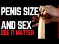 Does Penis Size Really Matter? The Truth About Penis Growth!