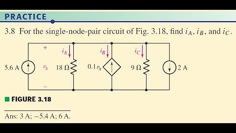 The Single Node Pair  Practice 3.8  Circuit Engineering Circuit Analysis by William Hayt
