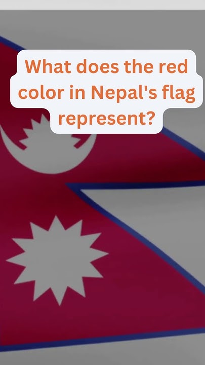 what-does-red-in-nepal-s-flag-represent-flagfacts-learn