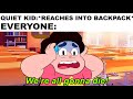 Memes I Found In The Quiet Kid S Backpack 