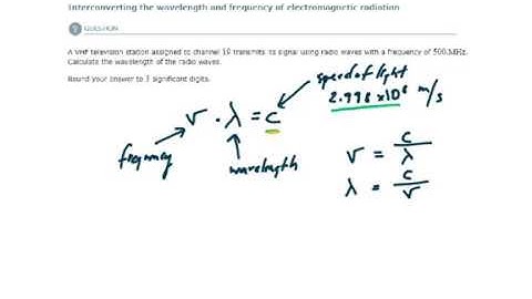 ALEKS - Interconverting the wavelength and frequency of electromagnetic radiation - Example 1