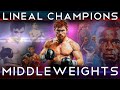 Complete Chronology of Lineal Middleweight Champions - The Man Who Beat The Man