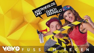 Anstandslos & Durchgeknallt - Barfuß Im Regen (Cover Art Video)