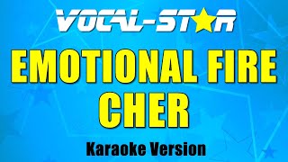 Cher - Emotional Fire (Karaoke Version) with Lyrics HD Vocal-Star Karaoke