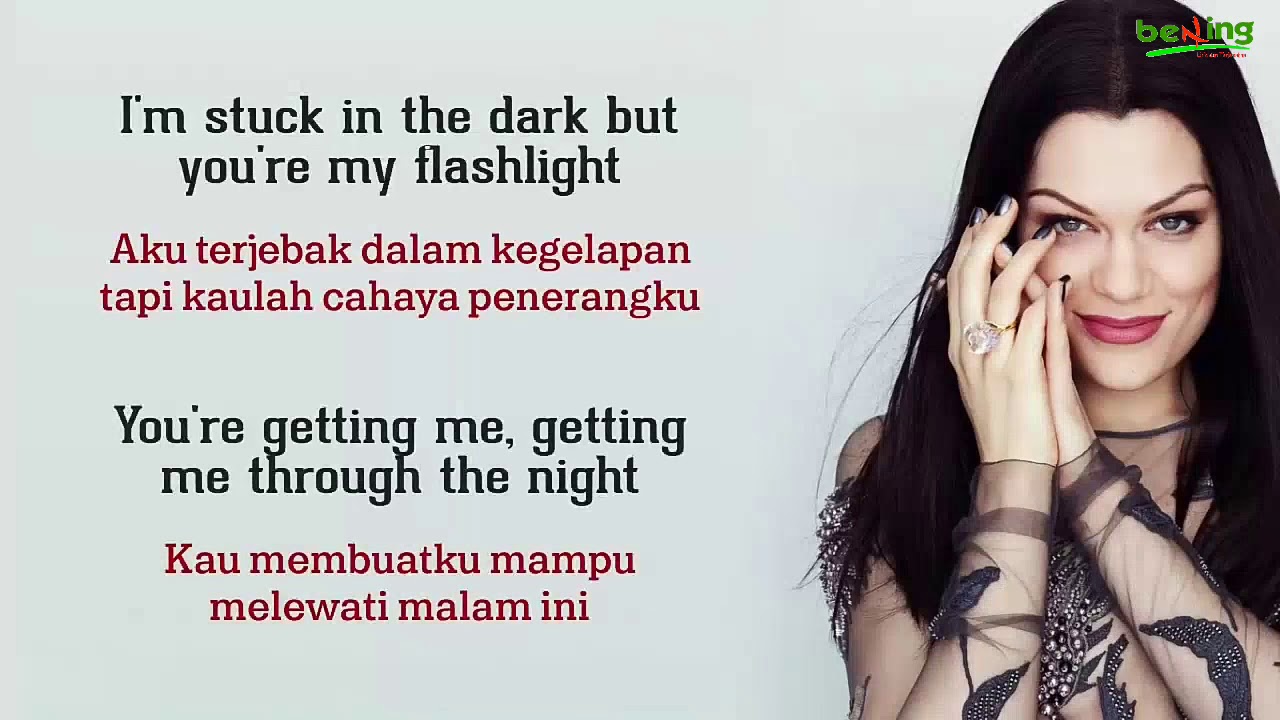 Jessie J - Flashlight - Lirik dan Terjemahan