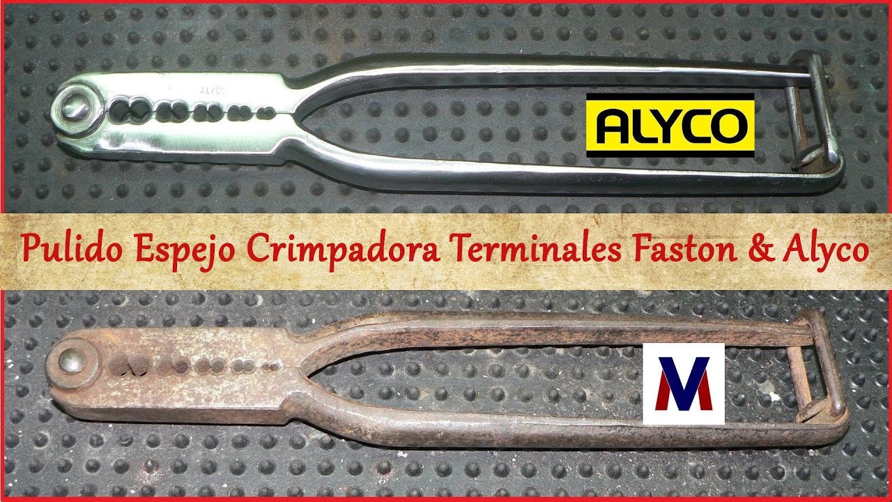 Pulido Espejo Crimpadora Terminales Faston & Alyco 