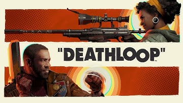 Deathloop - Official Pre-Order Trailer