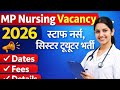 MP Nursing Officer Vacancy 2026 | MPESB Staff Nurse Bharti 2026 | Full Details, Dates, Fees