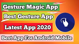 Gesture Magic App | Gesture App Android | Gesture Mobile App screenshot 1