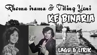 Ke Bina Ria Rhoma Irama Feat Titing Yeni (1968)/Lagu dan Lirik