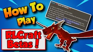 How To Play RLCraft BETA Versions | 2.9.2+ screenshot 2