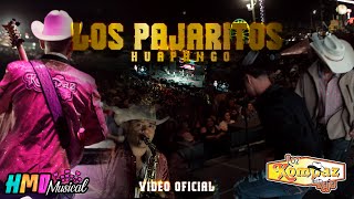 Los Pajaritos Huapango (Video Oficial) - Loz Kompaz del Rafa