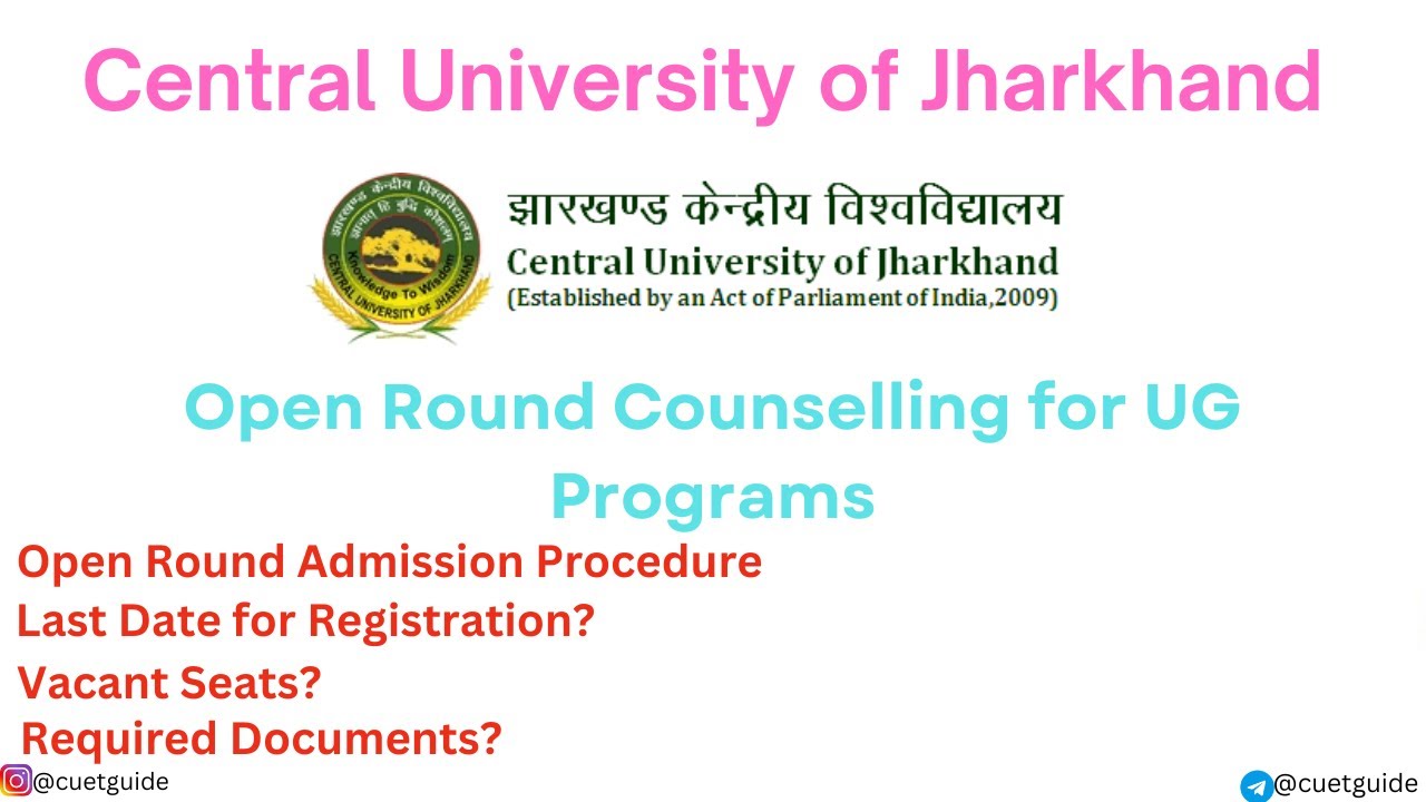 Central University of Jharkhand Open Round Counselling | Jharkhand ...