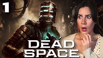 Can we return to Earth now? First Time Playing DEAD SPACE [pt 1]