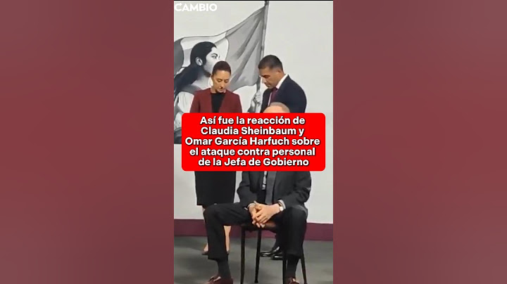 La reacción de Claudia Sheinbaum y Omar G.Harfuch al ataque contra personal de la Jefa de Gobierno