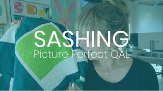 Quilting the sashing [Picture Perfect QAL]
