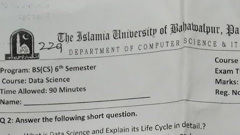 Data Science Past Paper 2022-2024 BS 6th Semster IUB Past Paper