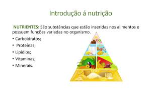 Nutrição- aula de introdução