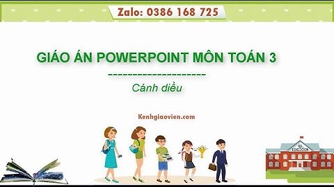 Giáo án powerpoint Toán 3 Cánh diều | GA điện tử Toán 3 CD