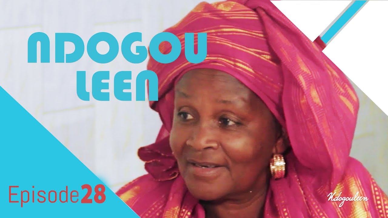 NDOGOULEEN avec Tane Bombé EPISODE 28
