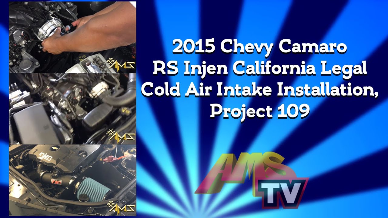 2015 Chevy Camaro RS Injen California Legal Cold Air Intake