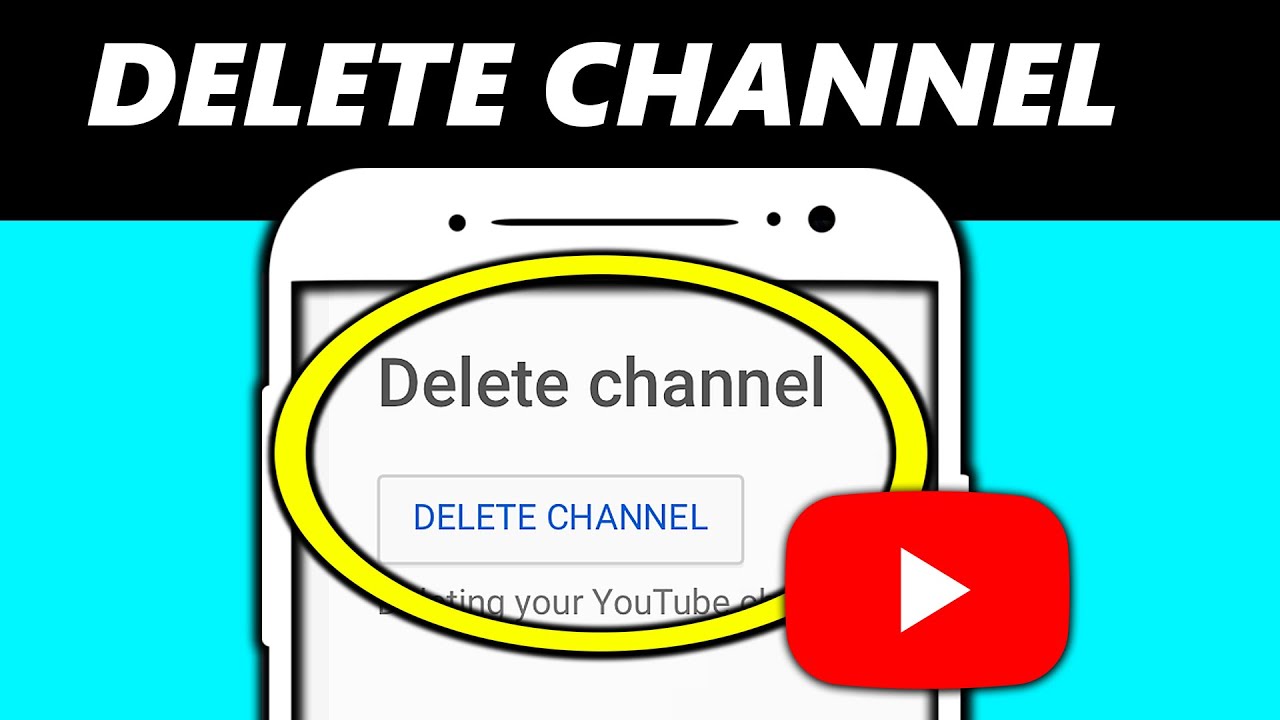 How To Delete Your Youtube Channel On Phone (Ios \U0026 Android) 2022