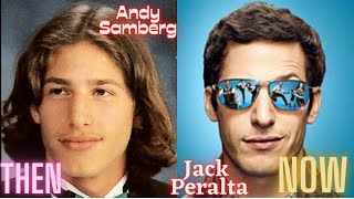 Brooklyn 99 Cast ★ Then and Now 2021 ★ | Real Name and Age |