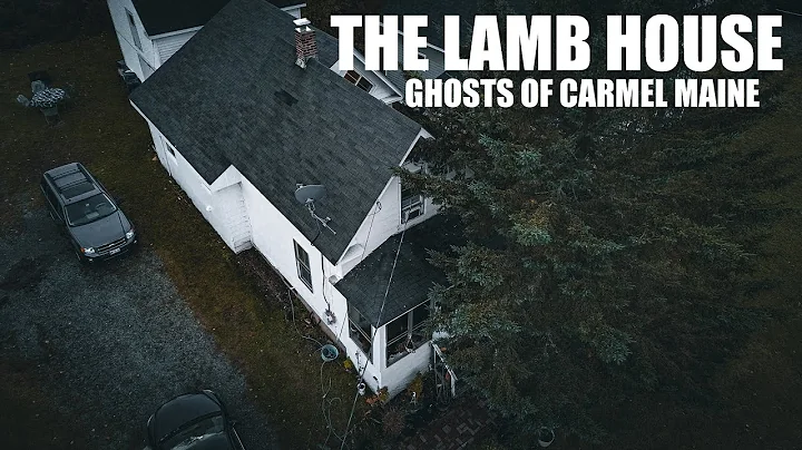 The Lamb House Ghosts Of Carmel Maine Human Remain...