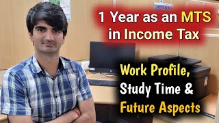 MTS Work Profile, Leaves, Study Time & Promotion | चाय/COFFEE?🤫 | My Experience in Income Tax Mumbai