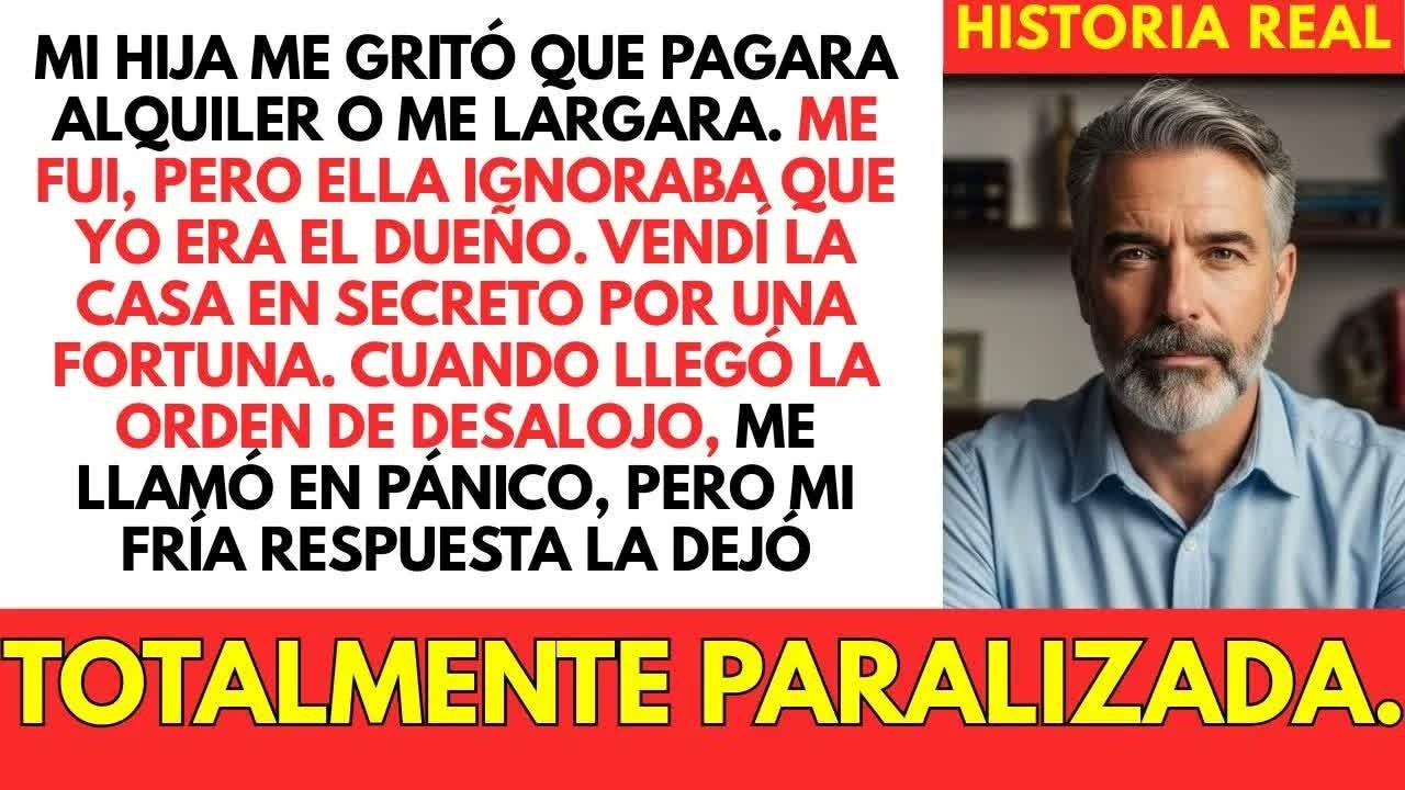 Mi Hija Gritó ＂¡Paga La Renta O Vete!＂. Pero Una Semana Después, Vendí La Casa Y…