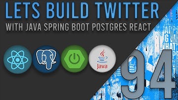 Lets Build Twitter From the Ground Up: Episode 94 || Java, Spring Boot, PostgreSQL and React