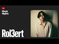 Rol3ert | 22nd TIMM YouTube Music Nights Presents ASIA DAY 2025-11-06