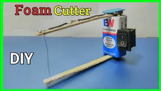 How to make a Foam Cutter at Home