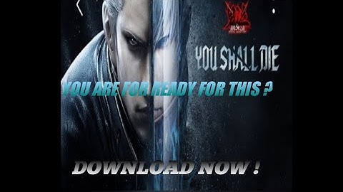 DEVIL MAY CRY MOBILE TRAILER (Pinnacle of combat) Android/Ios