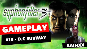 SYPHON FILTER 3 #19 - D C Subway | PS1 #bainxx