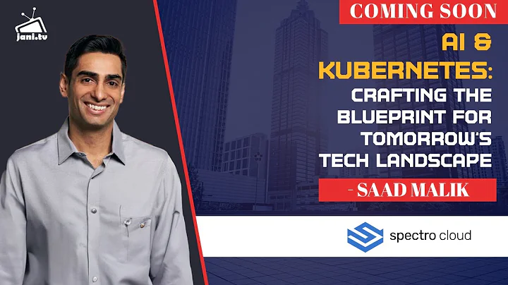 Kubernetes & Beyond | Saad Malik on future of Cloud Native Tech | Spectra Cloud