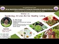 Webinar on "Gardening: A Live Art for Healthy Living"