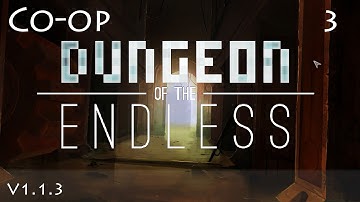 Overrun (Dungeon of the Endless | Episode 3) [Dungeon of the Endless Multiplayer]
