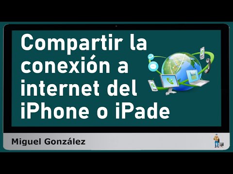 ¿Cómo configurar Compartir Internet en el iPhone o iPad?