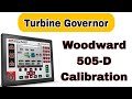 Woodward 505 calibration Procedure #sugartechnicals #woodward #505