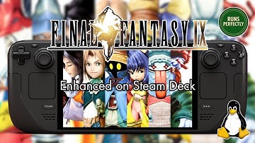 The Best Way to Play Final Fantasy IX on Steam Deck (2025) – Moguri Mod, Install & Gameplay