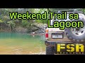 TEAM FSR weekend trail sa lagoon |FJ CRUISER| PATROL GQ| RANGER|