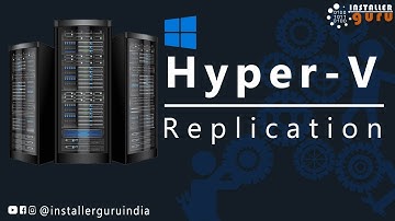 Hyper-V VM Replication: Ensure High Availability and Disaster Recovery! #vms  #installerguru