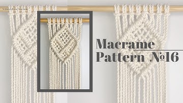DIY Macrame Pattern: Macrame Diamond Pattern #16 / Macrame Ideas for layered Macrame Wall Hanging