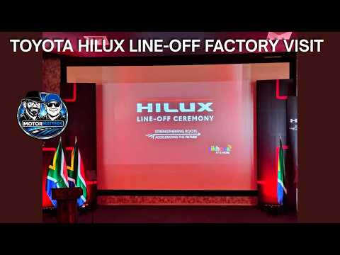 Toyota Hilux line-off Ceremony and factory visit