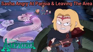 Sasha Angry At Parisia & Leaving The Area Amphibia S3 Ep12B