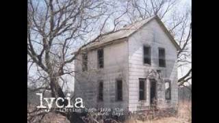 Video thumbnail of "Lycia - It's Okay To Be Small"