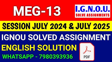 MEG 13 solved assignment 2024-25 | MEG 13 solved assignment 2025 | Ignou MEG 13 in English